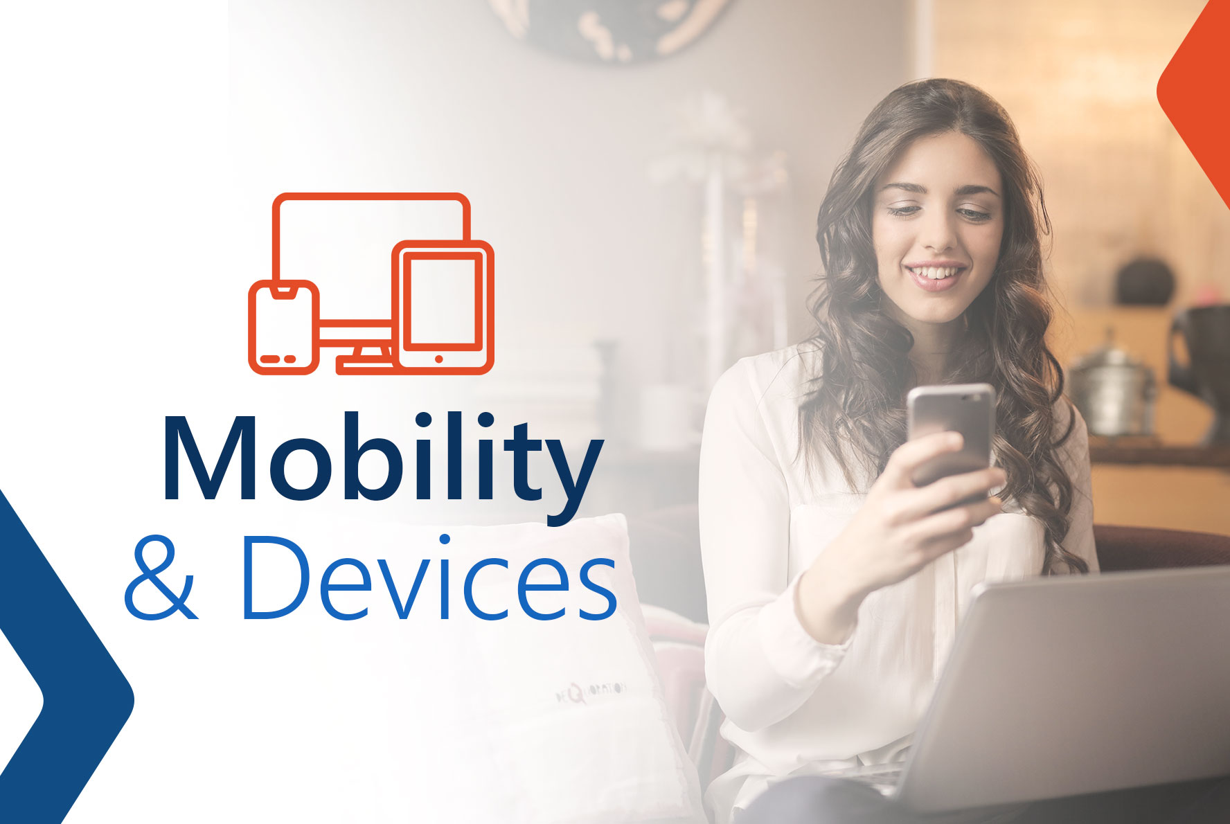 Mobility and Devices Fundamentals