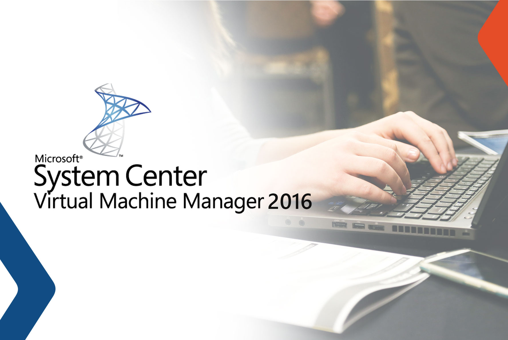 Implementing a Software-Defined DataCenter Using System Center Virtual Machine Manager